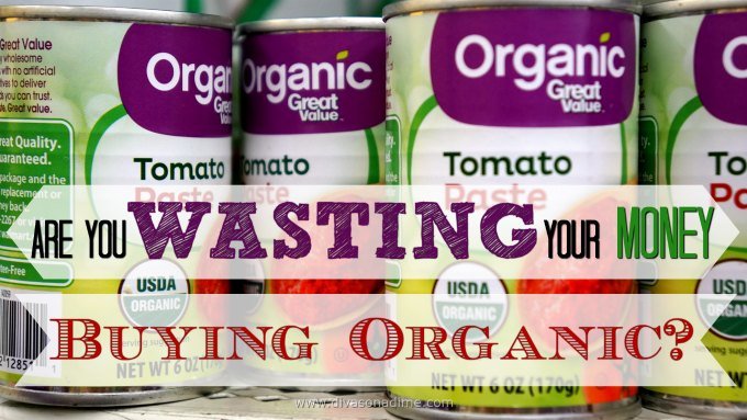 Are We Wasting Our Money Buying Organic?